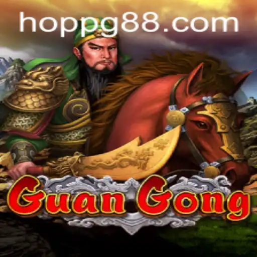Descubra o Fascinante Jogo GuanGong: Aventuras e Estratégias com HOPPG
